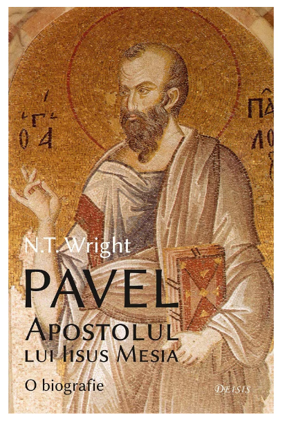 Pavel, Apostolul Lui Iisus Mesia (LIVRARE 15 ZILE)