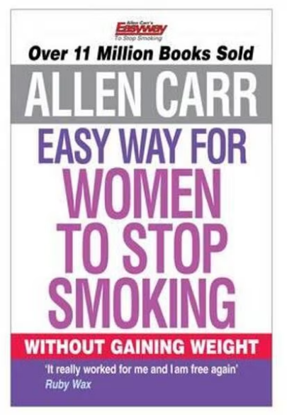 Allen Carr's Easy Way for Women to Stop Smoking (LIVRARE 15 ZILE)