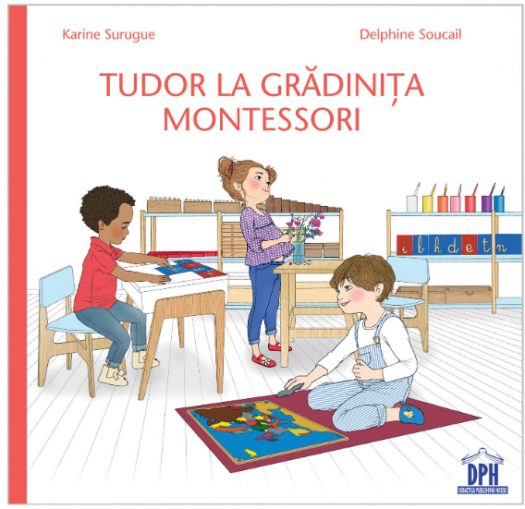 Tudor La Gradinita Montessori (LIVRARE 15 ZILE)