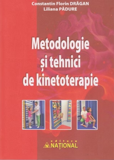 Metodologie si tehnici de kinetoterapie (LIVRARE 15 ZILE)