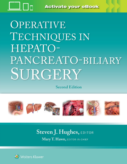 Operative Techniques in Hepato-Pancreato-Biliary Surgery (LIVRARE: 15 ZILE) 
