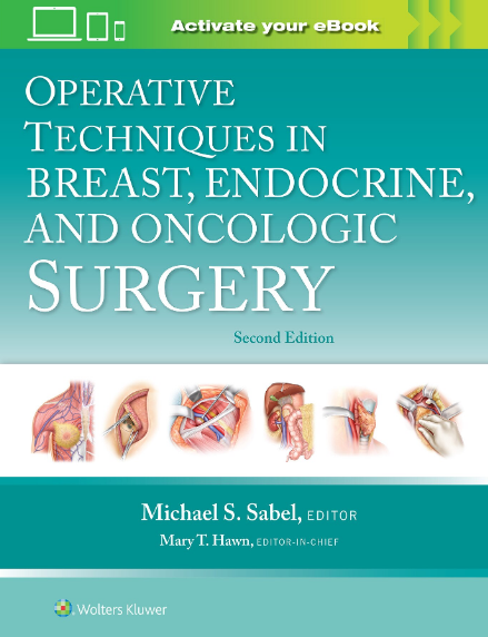 Operative Techniques in Breast, Endocrine, and Oncologic Surgery (LIVRARE: 15 ZILE) 