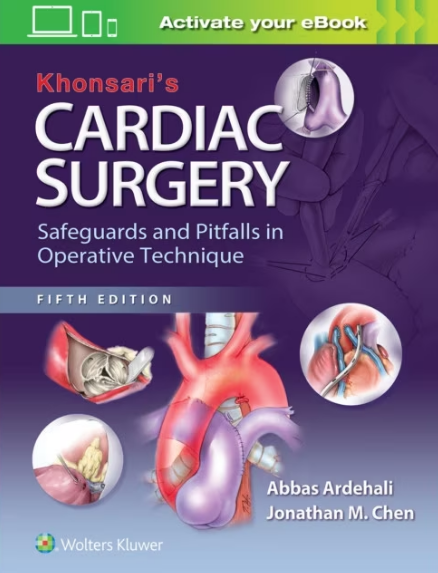 Khonsari's Cardiac Surgery: Safeguards and Pitfalls in Operative Technique (LIVRARE: 15 ZILE) 
