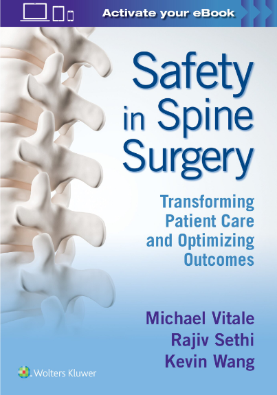 Safety in Spine Surgery: Transforming Patient Care and Optimizing Outcomes (LIVRARE: 15 ZILE) 