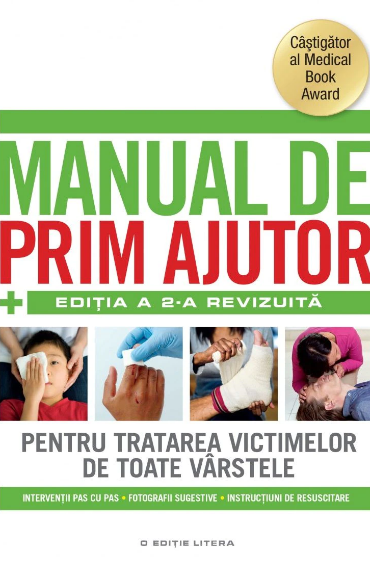 Manual De Prim Ajutor. Editia A III-A Revizuita (LIVRARE: 15 ZILE) 