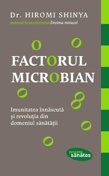 Factorul Microbian (LIVRARE: 15 ZILE) 