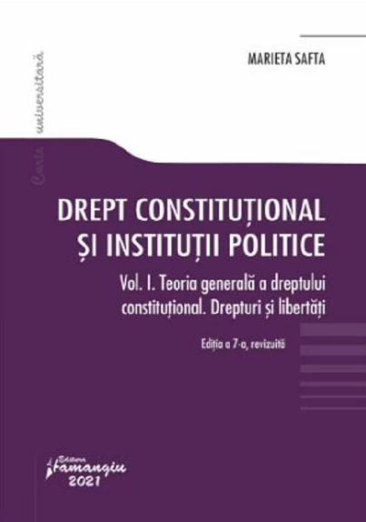Drept Constitutional Si Institutii Politice Vol.1 Ed.7 (LIVRARE: 7 ZILE)