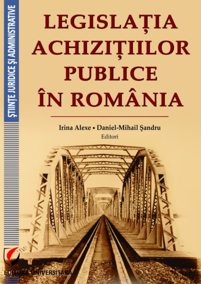 Legislatia achizitiilor publice in Romania (LIVRARE: 7 ZILE)
