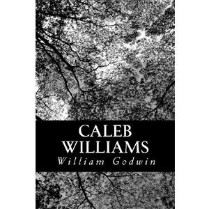 Caleb Williams [eBook]