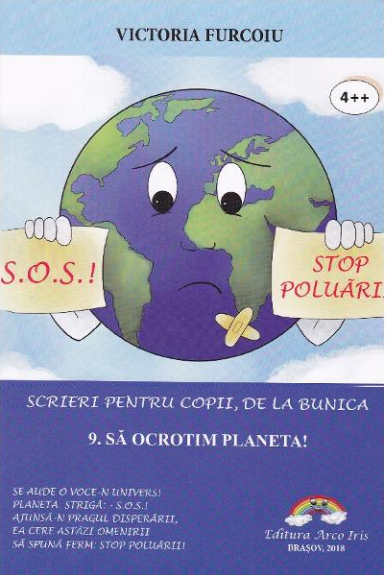 Scrieri pentru copii, de la bunica vol.9: Să ocrotim planeta! 