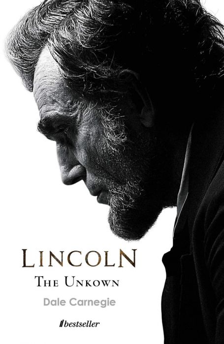 Lincoln the Unknown