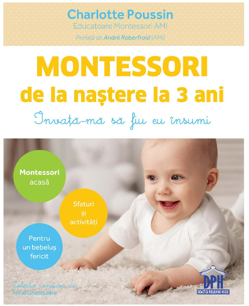 Montessori de la naștere la 3 ani (LIVRARE: 15 ZILE)